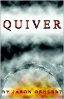 Book cover image of Quiver by Jason Gehlert