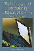 Inoue: Technology and Diversity in Higher Education: New Challenges
