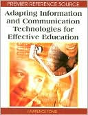 Book cover image of Adapting Information and Communication Technologies for Effective Education by Tomei