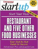 Entrepreneur Press: Start Your own Restaurant and Five Other Food Businesses