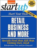 Entrepreneur Press: Start Your Own Retail Business and More: Specialty Food Shop, Gift Shop, Clothing Store, Kiosk
