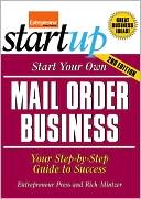 Book cover image of Start Your Own Mail Order Business by Entrepreneur Press