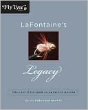 Al Beatty: LaFontaine's Legacy: The Last Flies from an American Master