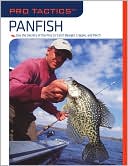 Book cover image of Panfish: Use the Secrets of the Pros to Catch Bluegill, Crappie, and Perch by Jason Durham