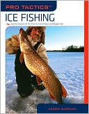 Jason Durham: Pro Tactics: Ice Fishing