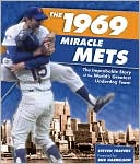 Steven Travers: 1969 Miracle Mets