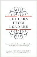 Henry O. Dormann: Letters from Leaders: Personal Advice for Tomorrow's Leaders from the World's Most Influential