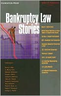 Book cover image of Bankruptcy Law Stories by Robert Rasmussen