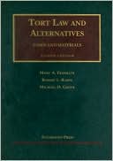 Book cover image of Tort Law and Alternatives: Cases and Materials by Marc A. Franklin