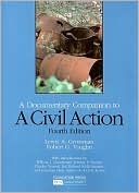 Book cover image of A Civil Action: A Documentary Companion by Lewis A. Grossman