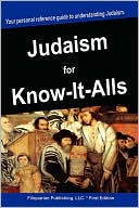 Book cover image of Judaism For Know-It-Alls by For Know-It-Alls