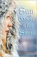 Jessica Day George: Sun and Moon, Ice and Snow