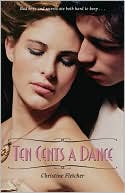 Book cover image of Ten Cents a Dance by Christine Fletcher