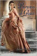 Book cover image of Princess of Glass by Jessica Day George