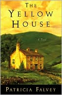 Book cover image of The Yellow House by Patricia Falvey