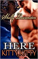 Book cover image of Here Kitty, Kitty (Magnus Pack Series #3) by Shelly Laurenston
