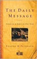 Eugene H. Peterson: Daily Message Bible-MS: Through the Bible in One Year