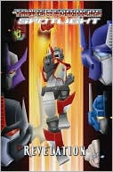 Book cover image of Transformers Spotlight, Volume 4: Revelations by Simon Furman