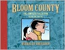 Berkeley Breathed: Bloom County: The Complete Library, Volume 1