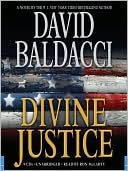 David Baldacci: Divine Justice (Camel Club Series #4)