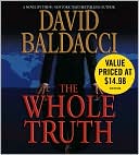 Book cover image of The Whole Truth by David Baldacci