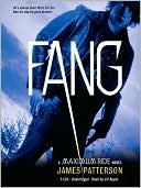 Book cover image of FANG (Maximum Ride Series #6) by James Patterson