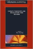 Book cover image of China's Takeover Law by Hui Huang