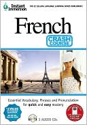 Book cover image of Instant Immersion French Crash Course by Instant Immersion