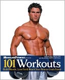 Book cover image of 101 Workouts: Build Muscle, Lose Fat and Reach Your Fitness Goals Faster by Michael Berg