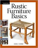 Doug Stowe: Rustic Furniture Basics