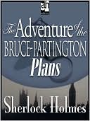 Arthur Conan Doyle: The Adventure of the Bruce-Partington Plans
