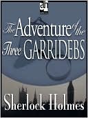 Arthur Conan Doyle: The Adventure of the Three Garridebs