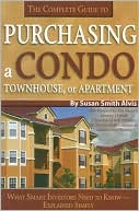 Book cover image of Purchasing a Condo, Townhouse, or Apartment: What Smart Investors Need to Know - Explained Simply by Susan Smith Alvis