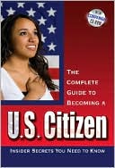 Book cover image of Your U.S. Citizenship Guide: What You Need to Know to Pass Your U.S. Citizenship Test by Anita Biase