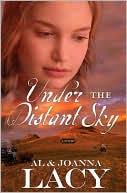 Al Lacy: Under the Distant Sky