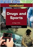 Book cover image of Drugs and Sports by Peggy J. Parks