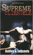 Book cover image of Supreme Clientele by Ashley