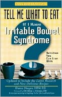 Elaine Magee: Tell Me What to Eat If I Have Irritable Bowel Syndrome, Revised Edition: Nutrition You Can Live With