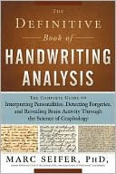 Marc J. Seifer: The Definitive Book of Handwriting Analysis