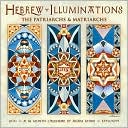 Book cover image of 2011 Hebrew Illuminations Wall Calendar by Adam Rhine