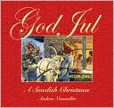 Book cover image of God Jul: A Swedish Christmas by Anders Neumuller