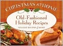 Barbour Publishing: Old-Fashioned Holiday Recipes
