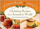 Book cover image of Christmas Recipes from Around The World by Barbour Publishing
