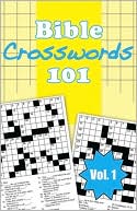 Barbour Publishing, Inc.: Bible Crosswords 101, Vol. 1