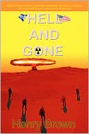 Book cover image of Hell And Gone by Henry Brown