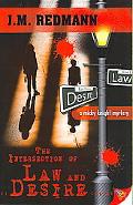 Book cover image of The Intersection of Law and Desire by J. M. Redmann