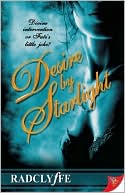 Radclyffe: Desire by Starlight