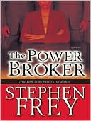 Book cover image of The Power Broker by Stephen Frey