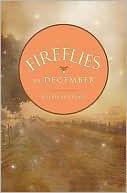 Jennifer Erin Valent: Fireflies in December