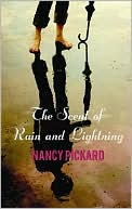 Book cover image of The Scent of Rain and Lightning by Nancy Pickard